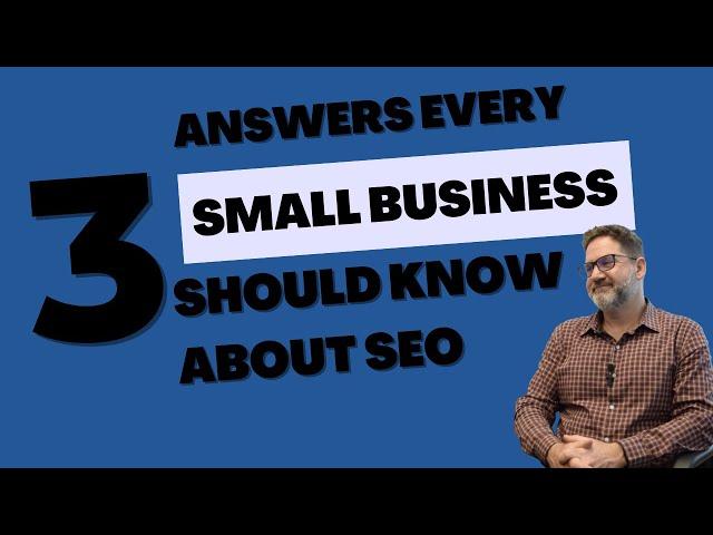 How To Improve Your Small Business SEO: Top 3 Questions Answered! | NumeroUNOWeb.com