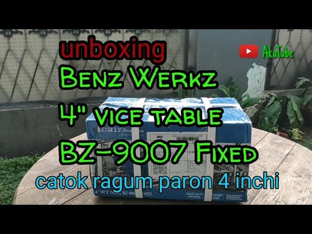 Benz Werkz 4" Vise table. BZ-9007. Fixed catok ragum paron. unboxing