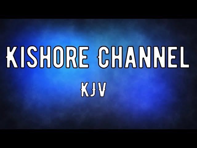 Welcome To Kishore Channel