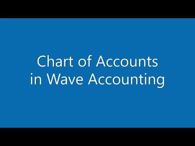 Setting Up Your Chart of Accounts in Wave