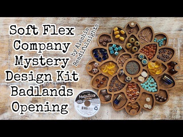 Soft Flex Company Mystery Design Kit Badlands Opening