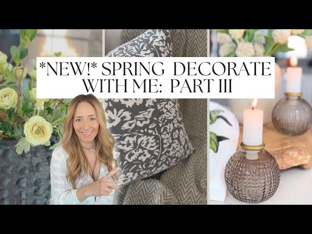 SPRING DECORATE WITH ME 2025 || EASY DIY DECOR || NEUTRAL HOME