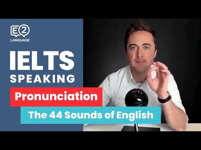 IELTS Speaking: Pronunciation | THE 44 SOUNDS OF ENGLISH with Jay!