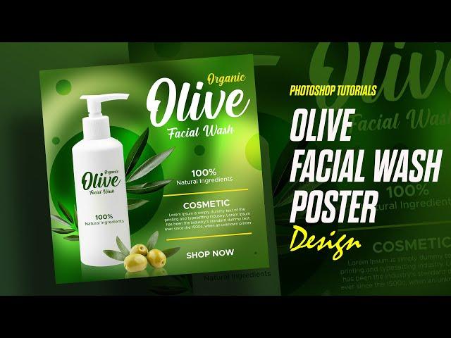 Face Wash Product Advertising Poster for Beginners | Photoshop