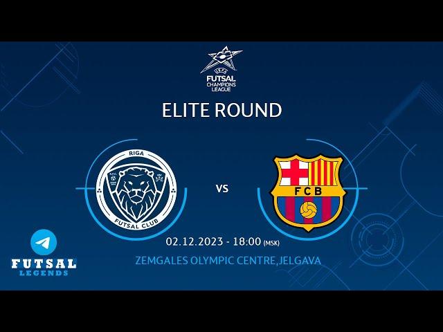 Riga - Barca. LIVESTREAM