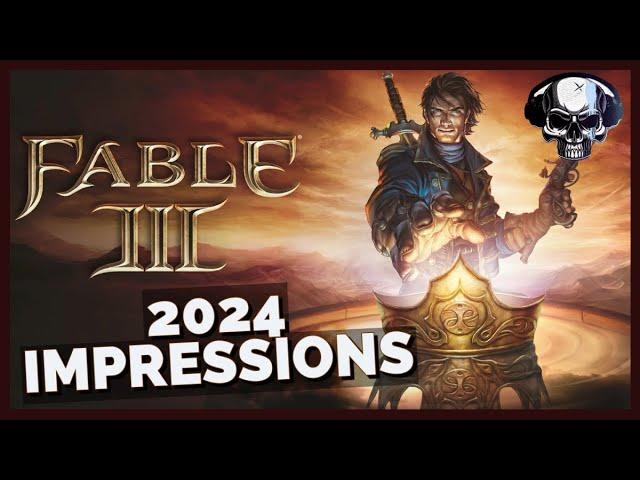 Fable 3 - 2024 Impressions