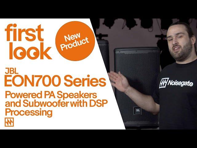 First Look: JBL EON700 Series Powered PA Speakers and Subwoofer With DSP Processing