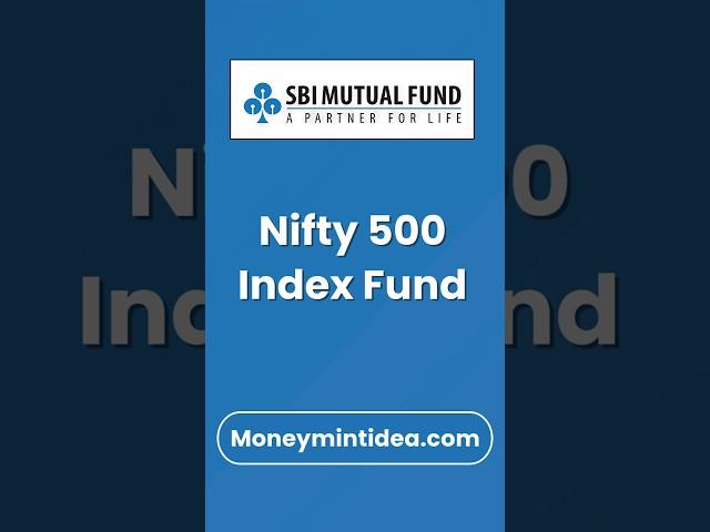 NEW NFO | sbi nifty 500 index fund | sbi nifty 500 index fund | best sbi mutual fund