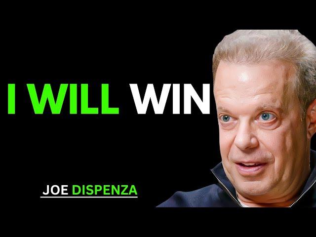 I Will Win - Joe Dispenza | Unlock Your Potential for Success | Joe Dispenza Motivation