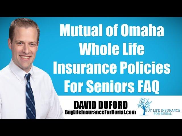 Mutual of Omaha Whole Life Insurance Policy - My Review