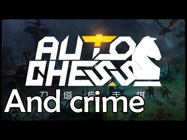 Testing YouTube Crimes while playing Dota Auto Chess