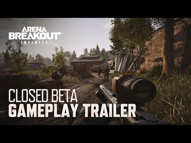 Arena Breakout: Infinite Closed Beta Gameplay Trailer | 4K | PC/Steam