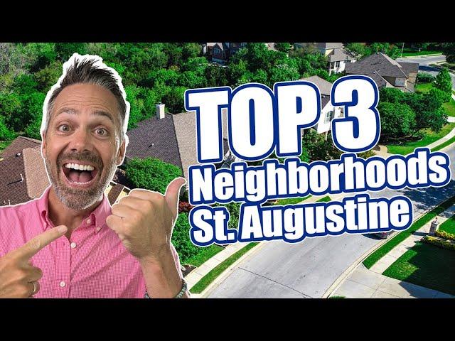 HOTTEST Neighborhoods in St. Augustine Florida in 2023