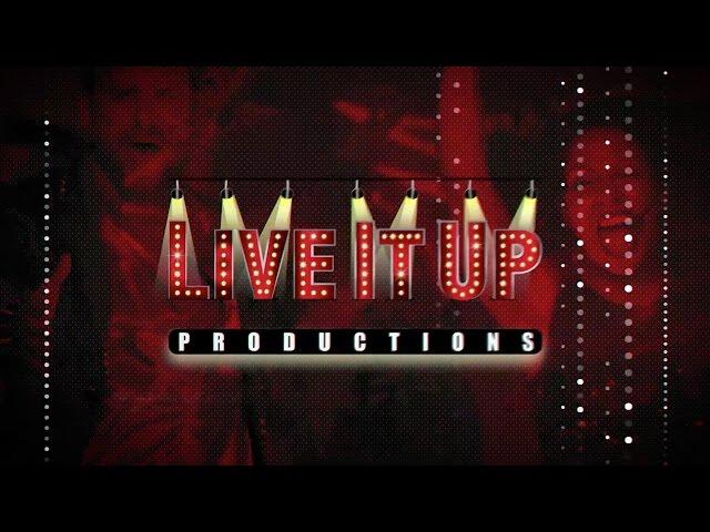 Live It Up Productions (Sizzle Reel)