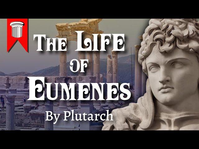 The Life of Eumenes by Plutarch