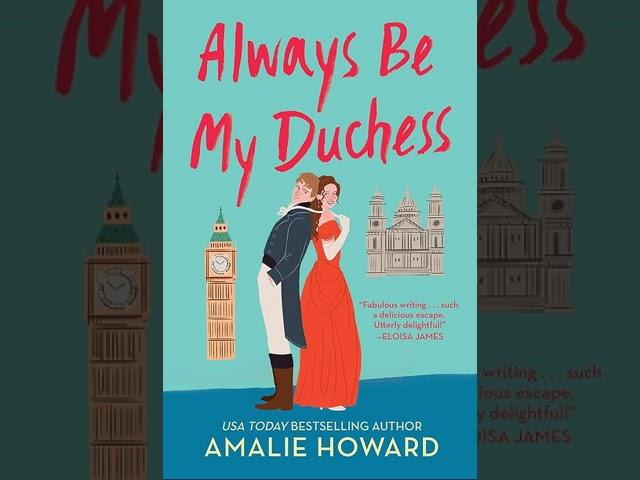 Amalie Howard - Always Be My Duchess | Billionaire Romance Audiobook