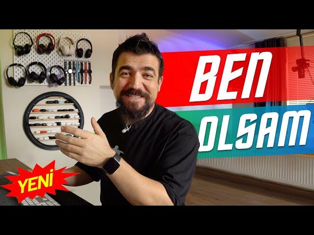 BEN OLSAM HANGİ KULAKLIĞI ALIRDIM? (KASIM 2023)