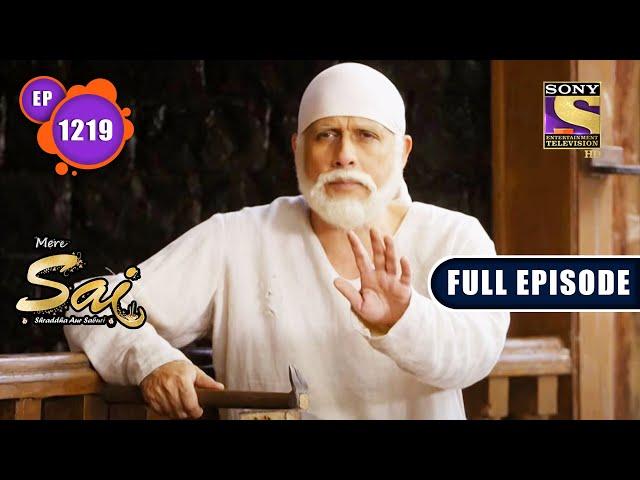 Samadhan Ki Jaldi | Mere Sai - Ep 1219 | Full Episode | 13 Sep 2022