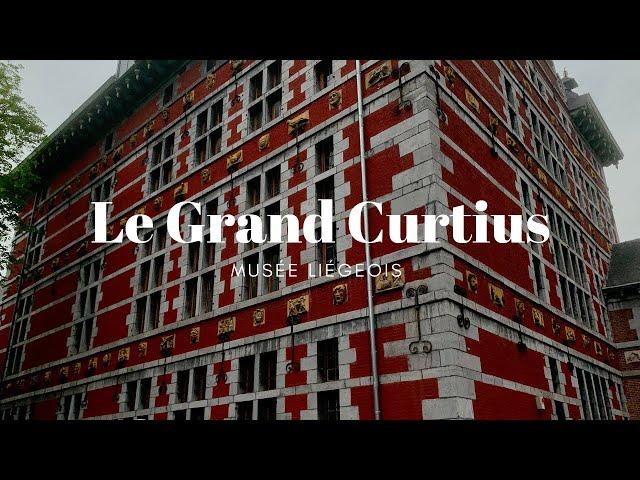 Le Grand Curtius – Présentation