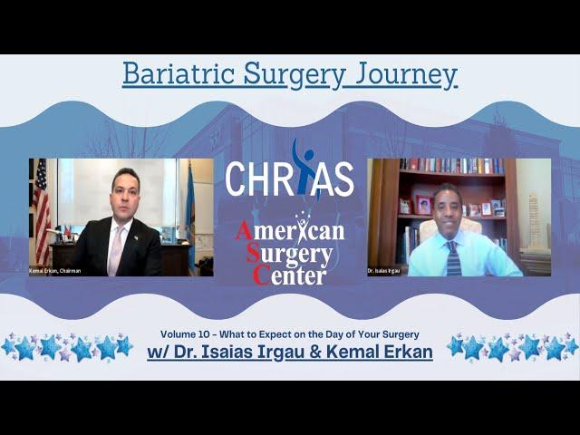 Bariatric Surgery Journey: Volume 10 - What to Expect on the Day of Your Surgery