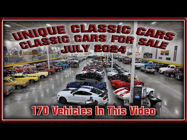 Unique Classic Cars Lot Walk Classic Cars for Sale July 2024