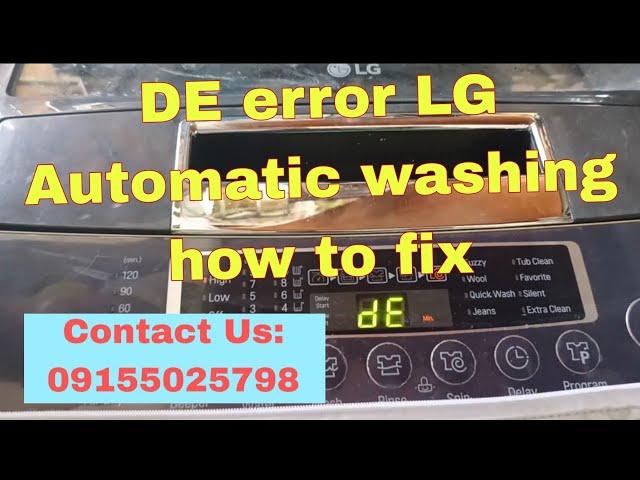 DE error LG Automatic washing how to fix( Long time solution)