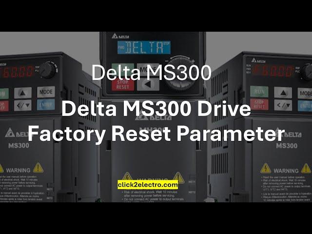 Delta MS300 drive factory reset parameter