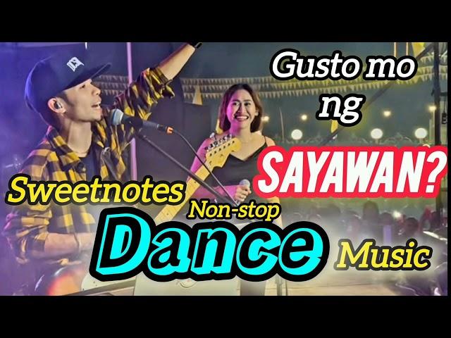 Sweetnotes non-stop Dance music  playlist