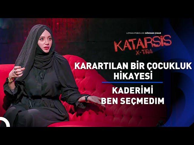 Katarsis X-TRA: “Allah Var, Gam Yok!  Yaşadıklarımı Anlatmaktan Korkmuyorum.” Büşra İrem Tirindaz