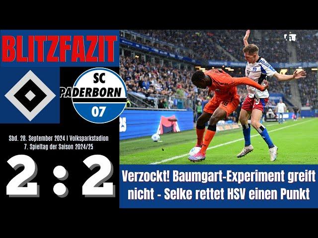 Scholle's Blitzfazit | HSV 2:2 SC Paderborn | 07. Spieltag | Saison 2024/2025 | #140