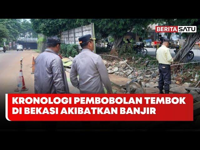 Kronologi Pembobolan Tembok di Bekasi Akibatkan Banjir | Beritasatu