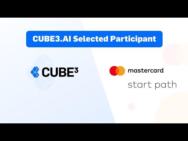 Mastercard Selects CUBE3.AI for Start Path