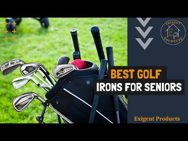 5 Best Golf Irons for Seniors in 2025 - Golf Irons Review