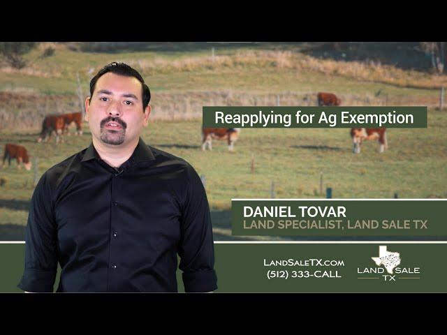 Are You Required to Reapply For Your Ag Exemption by the April 30th Deadline? 