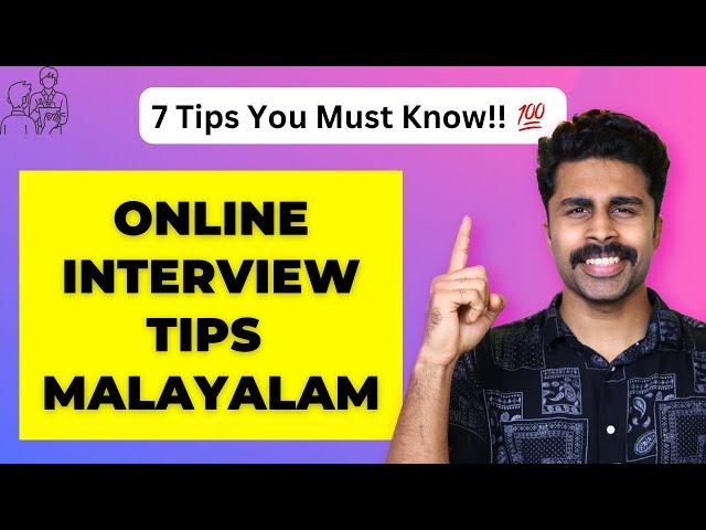 How to face interviews? | 7 BEST ONLINE AND OFFLINE JOB INTERVIEW TIPS IN MALAYALAM | NAISAM