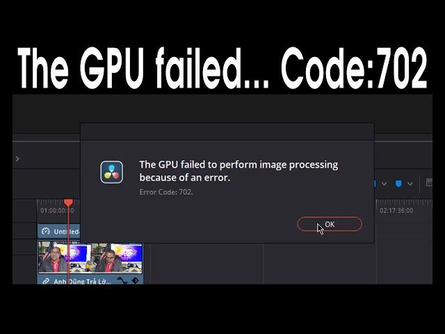 The GPU failed to perform image DaVinci Resolve 17 
