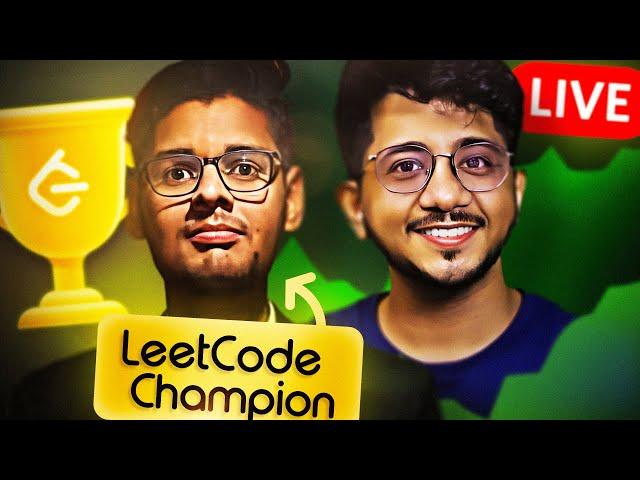 Live Chill stream with Leetcode Champion Rangey Raghav aka 18o3 | ICPSC Camp