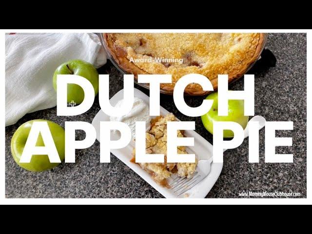 How to Make Dutch Apple Pie