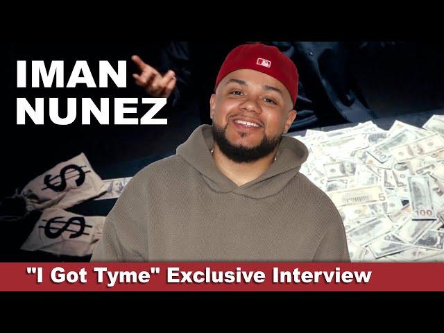 Iman Nunez - I Got Time Exclusive Interview | POSSETV