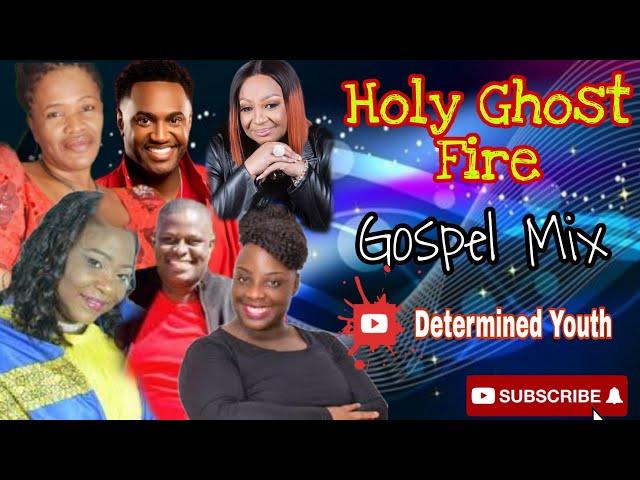 Holy Ghost Fire  Gospel Mix