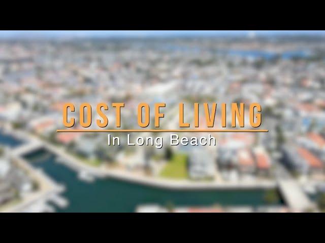 Cost of Living in Long Beach, California