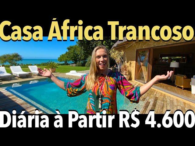 Casa África de Frente para o Mar 4 suites cond Altos de Trancoso Temporada Casa de LUXO BRASIL