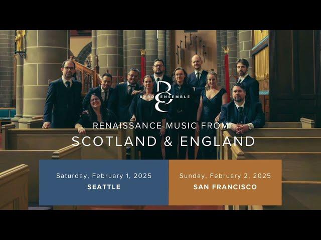 Trailer: RENAISSANCE MUSIC FROM SCOTLAND & ENGLAND. Feb 1/2