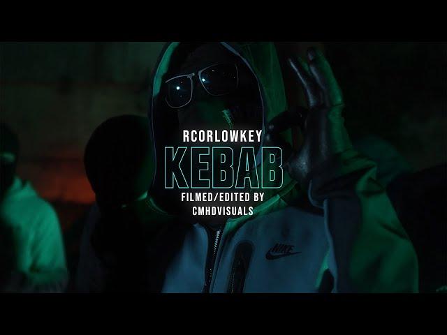 RCorLowkey - Kebab (Official Music Video) | Shot by @CMHDVisuals