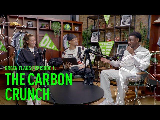 PUMA Green Flags / Episode 1: The Carbon Crunch