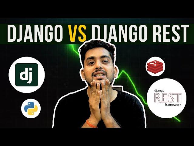 Django vs Django REST Framework: Which One Should You Use in 2024? 