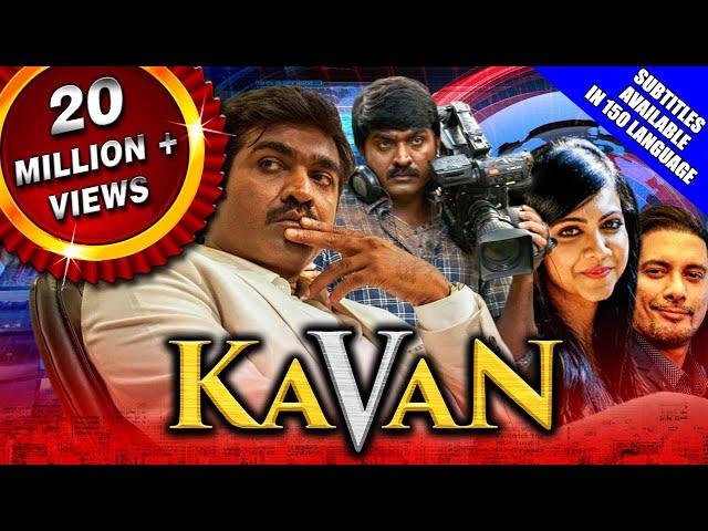 Kavan (2019) New Hindi Dubbed Full Movie | Vijay Sethupathi, Madonna Sebastian, T. Rajendar