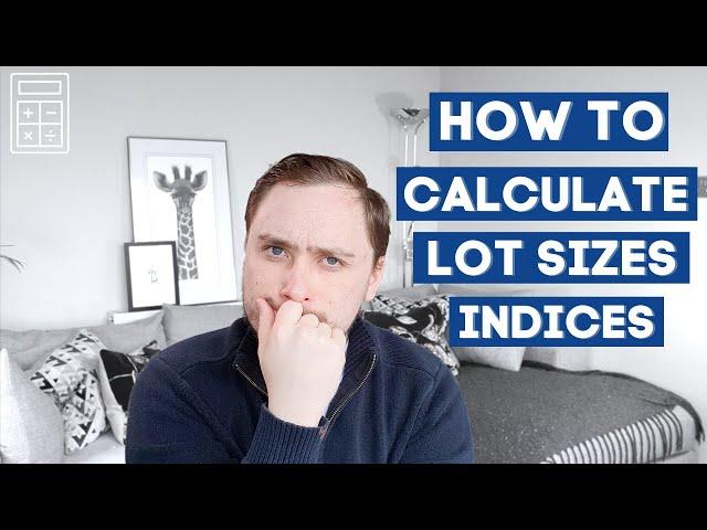 How to CALCULATE LOT SIZES on INDICES on FTMO/MT4 [Work out lot sizes for indices forex trading]