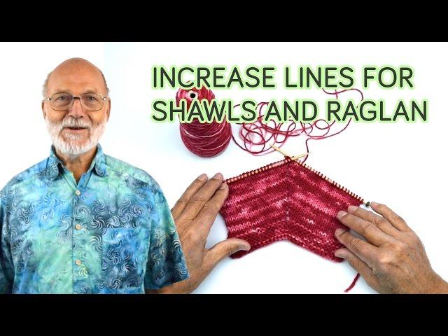 Different increase lines for Shawls and Raglan