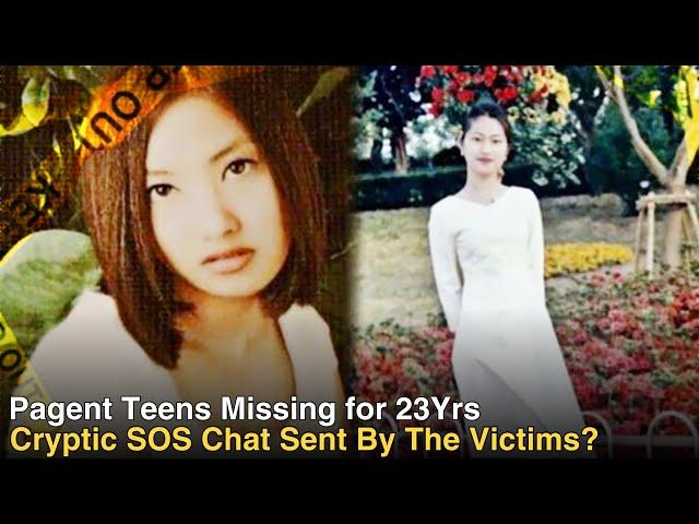 Two Beauty Teens Missing for 23Yrs Sends Cryptic SOS Chat Messages